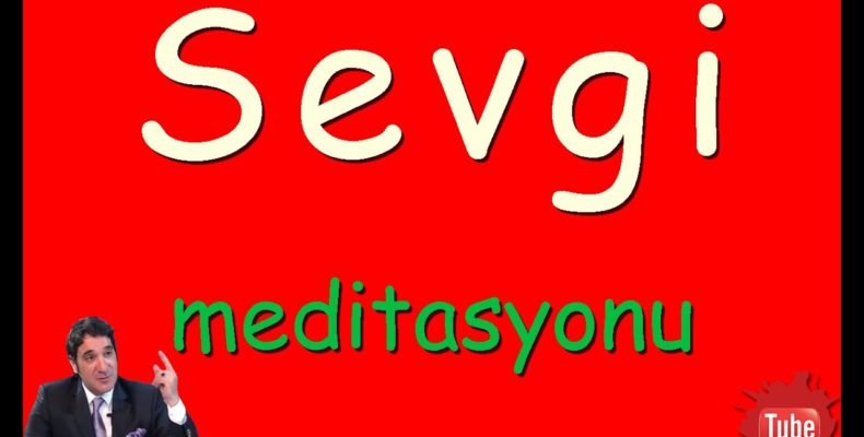 sevgi-meditasyonu